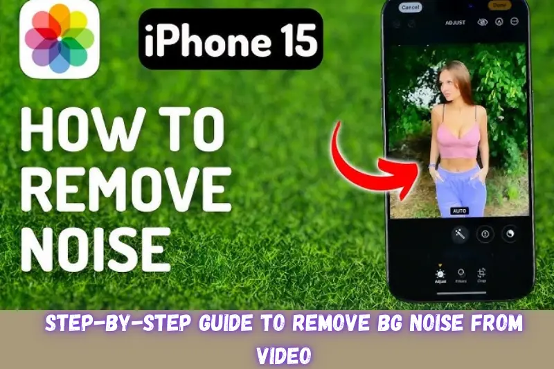 step-by-step guide to remove bg noise from video